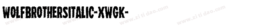 WolfBrothersItalic-XwGK字体转换