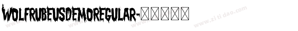WolfRubeusDemoRegular字体转换