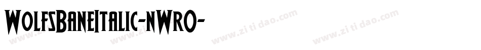 WolfsBaneItalic-nWrO字体转换