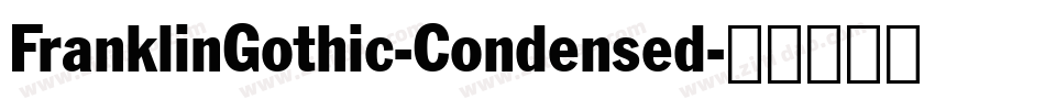 FranklinGothic-Condensed字体转换