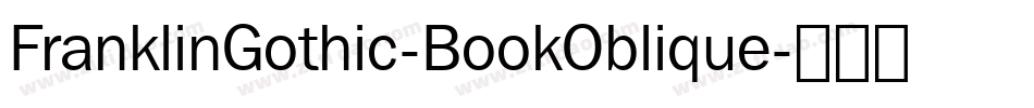 FranklinGothic-BookOblique字体转换