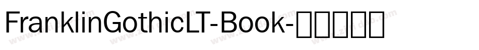 FranklinGothicLT-Book字体转换