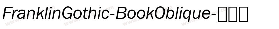 FranklinGothic-BookOblique字体转换