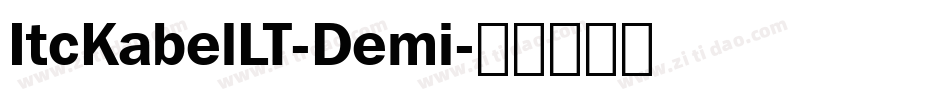 ItcKabelLT-Demi字体转换