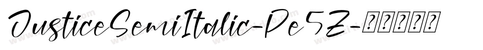 JusticeSemiItalic-Pe5Z字体转换