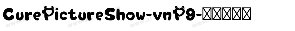 CurePictureShow-vnP9字体转换