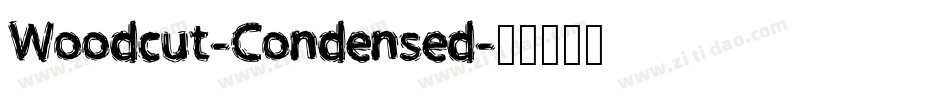 Woodcut-Condensed字体转换