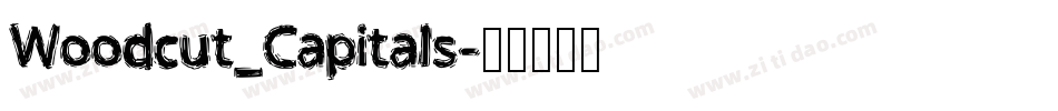 Woodcut_Capitals字体转换