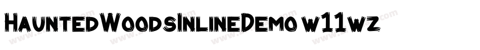 HauntedWoodsInlineDemo-w11wz字体转换