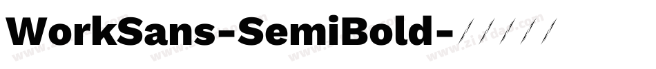 WorkSans-SemiBold字体转换