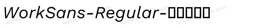 WorkSans-Regular字体转换