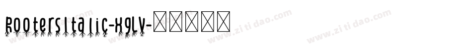 RootersItalic-xgLV字体转换