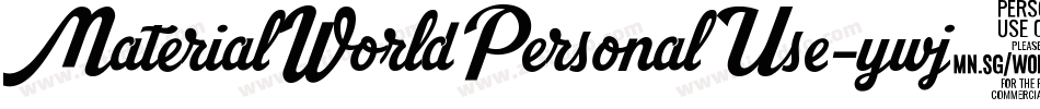 MaterialWorldPersonalUse-ywj1d字体转换