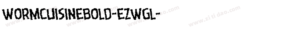 WormCuisineBold-eZwgl字体转换