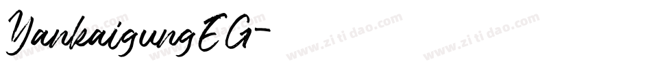 YankaigungEG字体转换