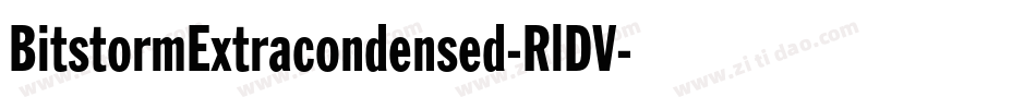 BitstormExtracondensed-RlDV字体转换