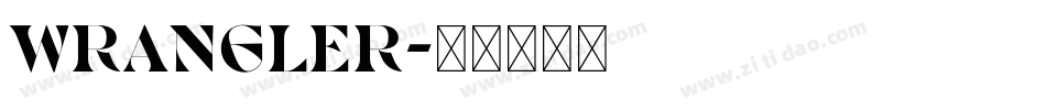 Wrangler字体转换