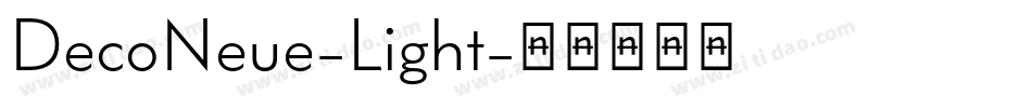 DecoNeue-Light字体转换