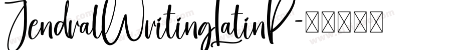JendralWritingLatinP字体转换