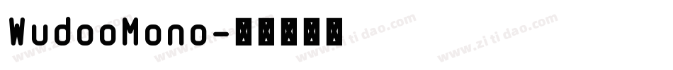 WudooMono字体转换