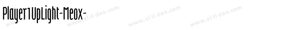Player1UpLight-Meox字体转换