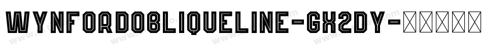 WynfordObliqueLine-gx2dY字体转换