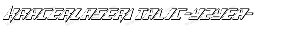XRacerLaserItalic-YzyEa字体转换