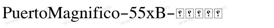 PuertoMagnifico-55xB字体转换