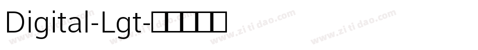 Digital-Lgt字体转换