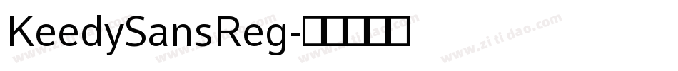 KeedySansReg字体转换