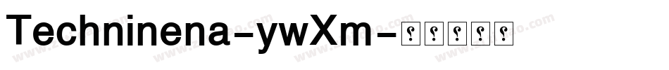 Techninena-ywXm字体转换