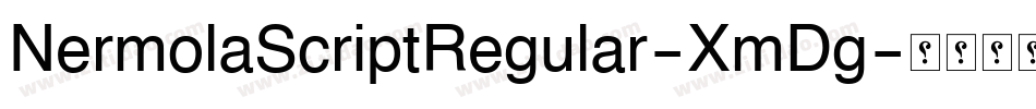 NermolaScriptRegular-XmDg字体转换