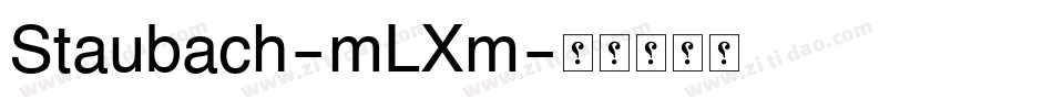 Staubach-mLXm字体转换 Staubach-mLXm字体转换