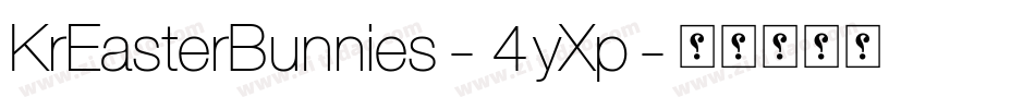 KrEasterBunnies-4yXp字体转换