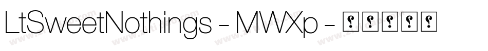LtSweetNothings-MWXp字体转换
