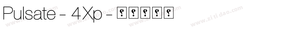 Pulsate-4Xp字体转换