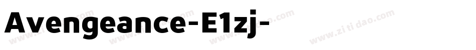 Avengeance-E1zj字体转换