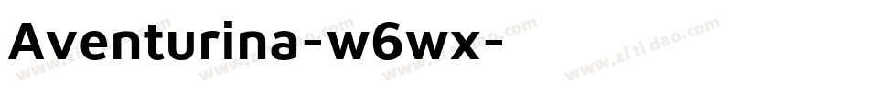 Aventurina-w6wx字体转换