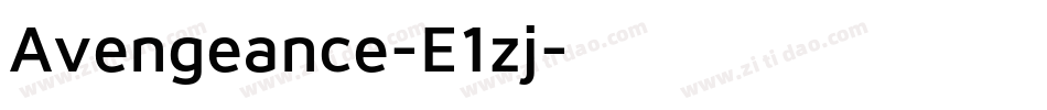 Avengeance-E1zj字体转换