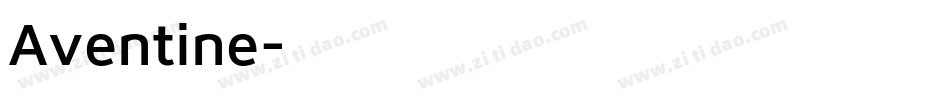 Aventine字体转换