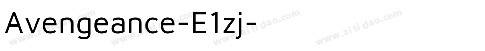 Avengeance-E1zj字体转换