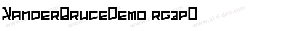 XanderBruceDemo-rg3pO字体转换 XanderBruceDemo-rg3pO字体转换