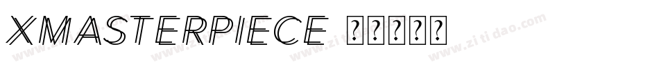 XmasTerpiece字体转换