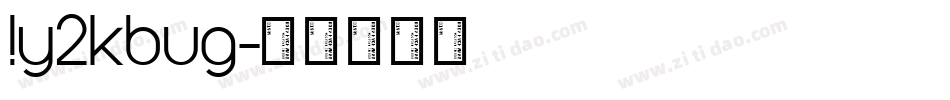 !y2kbug字体转换