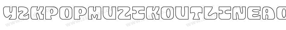 Y2kPopmuzikOutlineAoe-Mxw字体转换