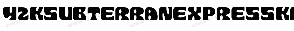 Y2kSubterranExpressKg-DL49字体转换