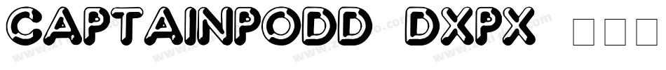 CaptainPodd-dxpx字体转换