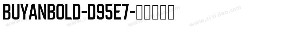 BuyanBold-d95e7字体转换
