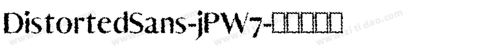 DistortedSans-jPW7字体转换