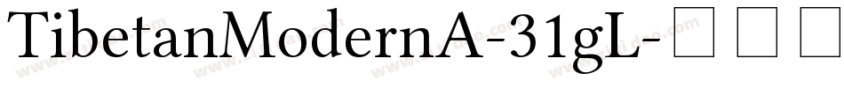 TibetanModernA-31gL字体转换